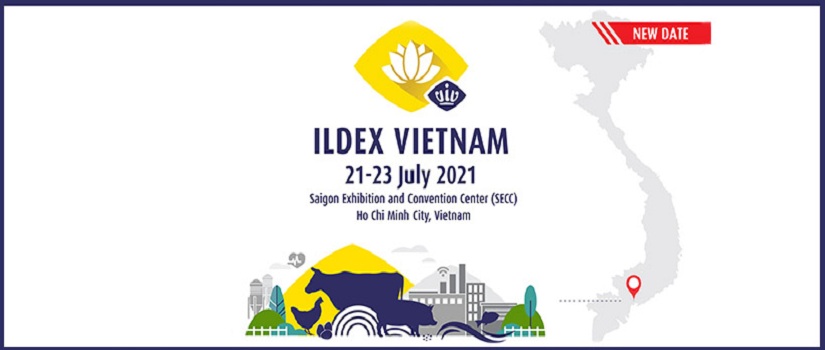 ILDEX VIETNAM 2021 – Triển lãm Quốc tế về Chăn nuôi, Thú y, Ngành sữa, Chế biến thịt và Nuôi trồng thủy sản